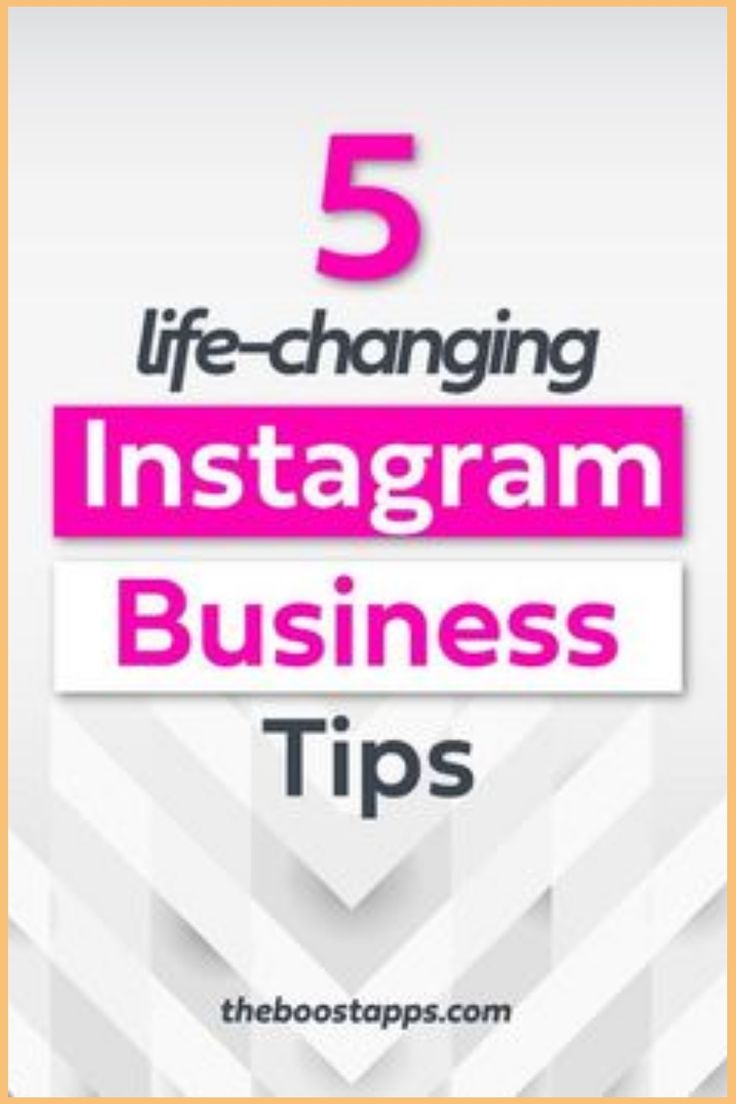 the 5 life - changing instagramm business tips