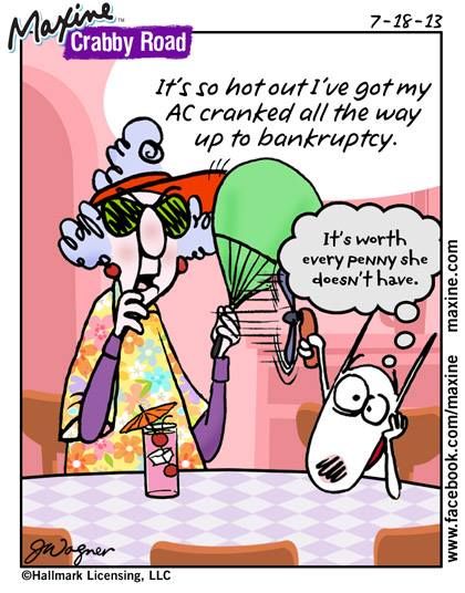 Inspiration CAN be found EVERYWHERE!: Maxine explains Hot Flashes | Maxine,  Funny, Humor