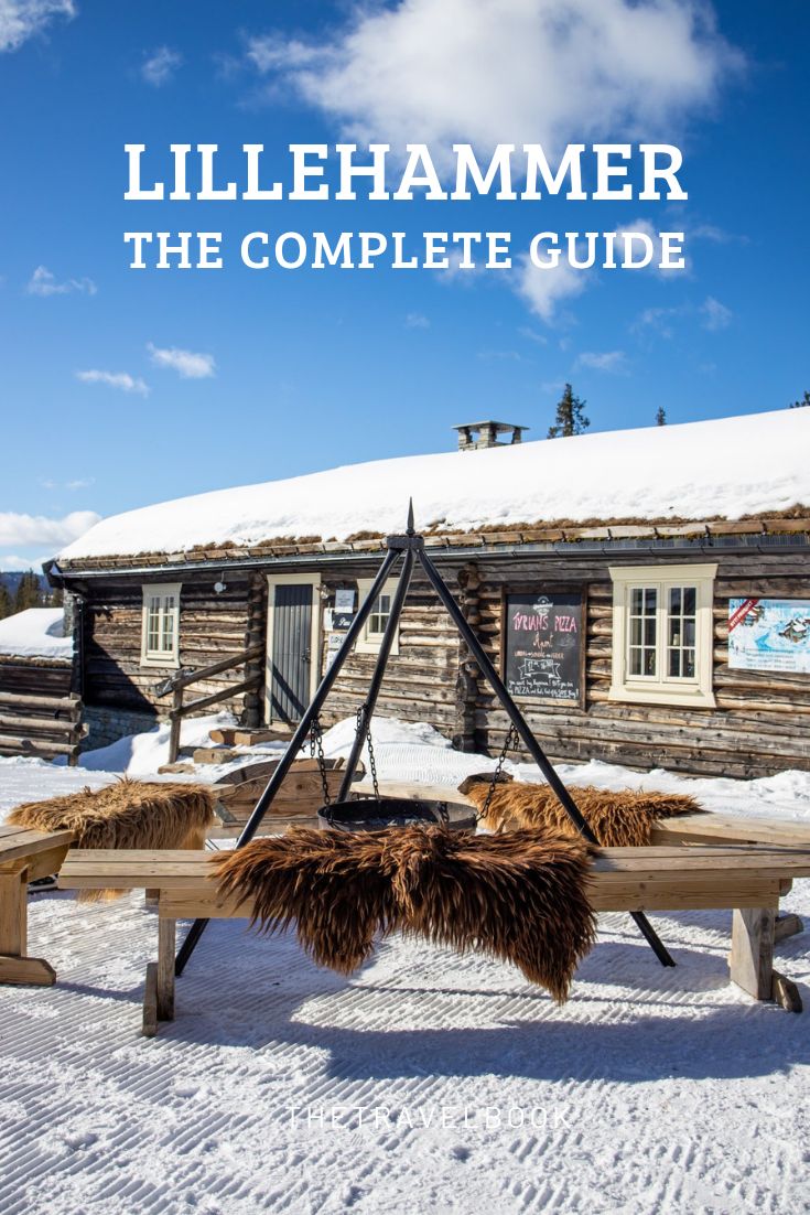 a log cabin in the snow with text overlay that reads lilehammer the complete guide