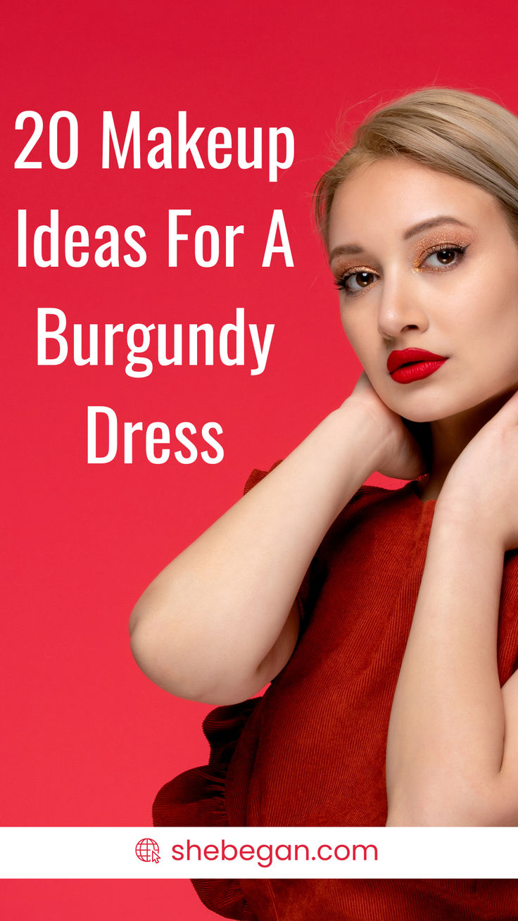 Burgundy is a deep, rich color that has been a staple in the fashion world for centuries. This rich shade goes well with every skin tone. A burgundy dress is known to exhibit a powerful and intense hue that exudes elegance and sophistication, which makes it perfect for special occasions or even everyday wear.

In this article, I will provide you with 20 makeup ideas for burgundy red dress. Maroon Dress Jewelry Ideas, Make Up Ideas For Burgundy Outfit, Jewelry For Burgundy Dress Accessories, Lipstick For Burgundy Dress, Nail Color To Match Burgundy Dress, How To Style Burgundy Dress, Burgundy Dress Makeup Ideas, Make Up For Burgundy Dress, Makeup With Burgundy Dress