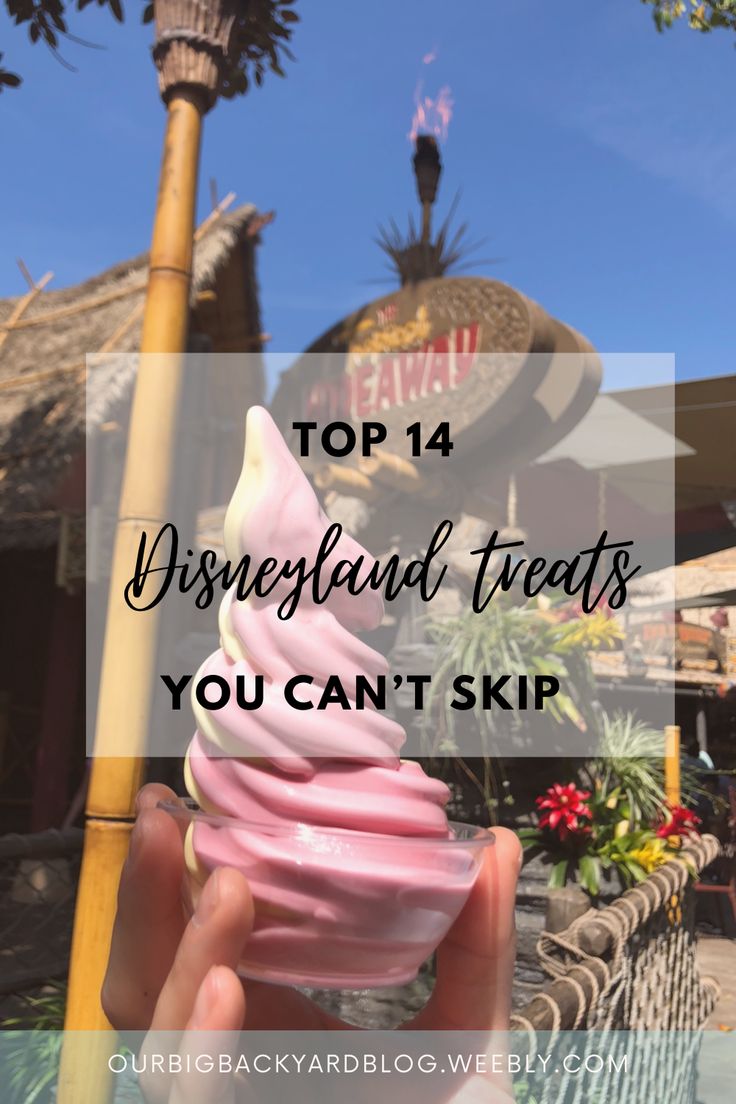 14 Disneyland Treats You Can't Miss - OurBigBackyard Disneyland Food Bucket List, Disneyland California Food, Disneyland Desserts, Disneyland Treats, Mint Julep Bar, Food Bucket List, Disney Foods, Full Meals, Disneyland Birthday