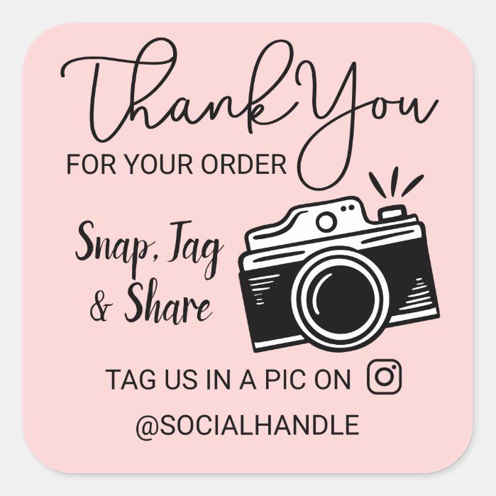 thank you for your order, snap tag and share sticker with an image of a camera