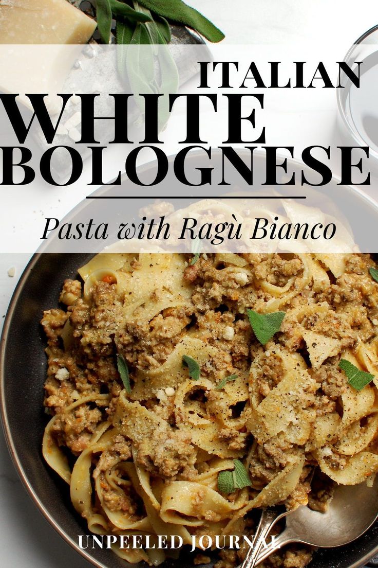 Ragù Bianco (White Bolognese Sauce) Pappardelle With White Bolognese, How To Make Authentic Italian Pasta, Traditional Pasta Dishes, Authentic Pasta Recipes Italy, Authentic Italian Pasta Dishes, Simple Italian Pasta Recipes, Chicken Ragu Recipes, Rustic Pasta Recipes, Creamy Pappardelle Recipes