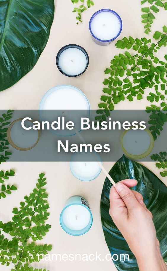 candles and plants with the words candle business names on it, surrounded by green leaves