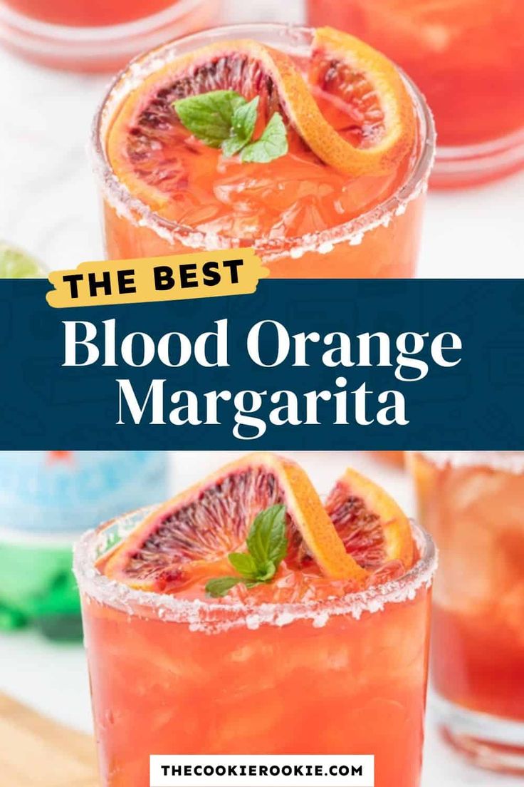 blood orange margarita with mint garnish on the rim and text that reads, the best blood orange margarita