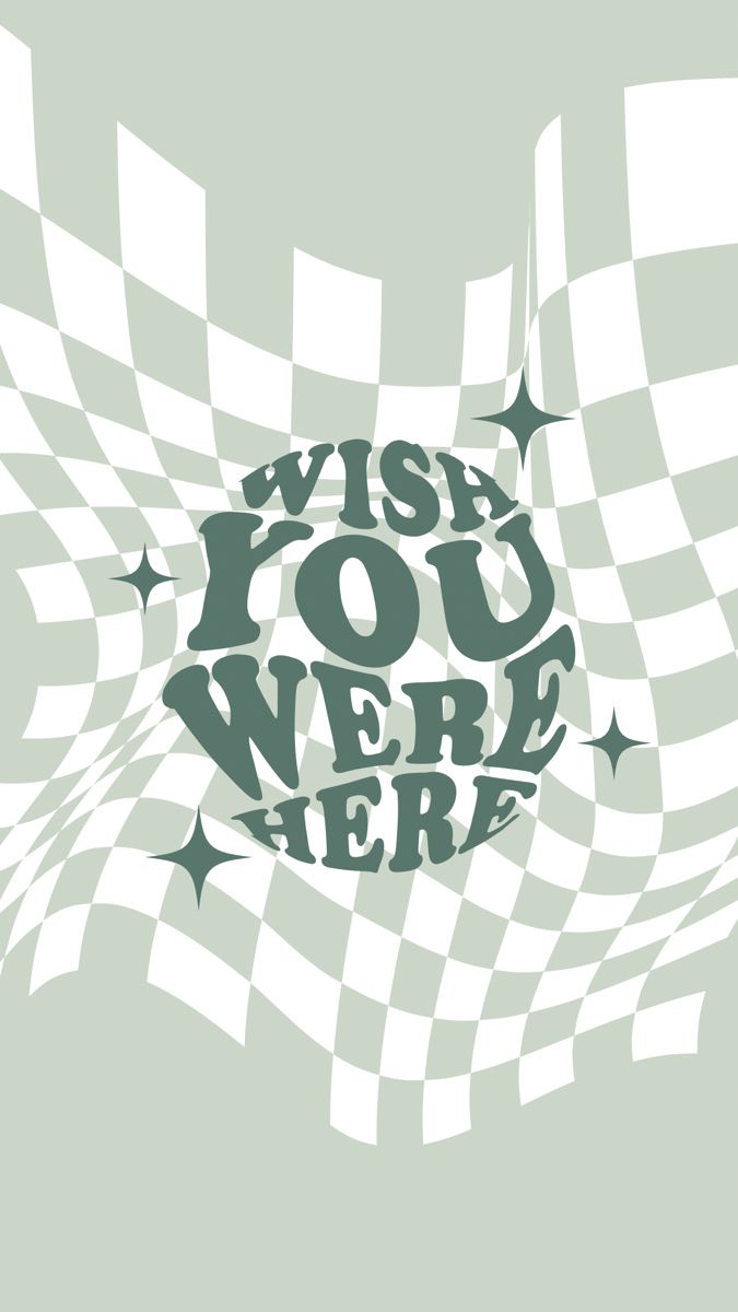 the words wish you were here are in green and white checkerboard pattern with stars