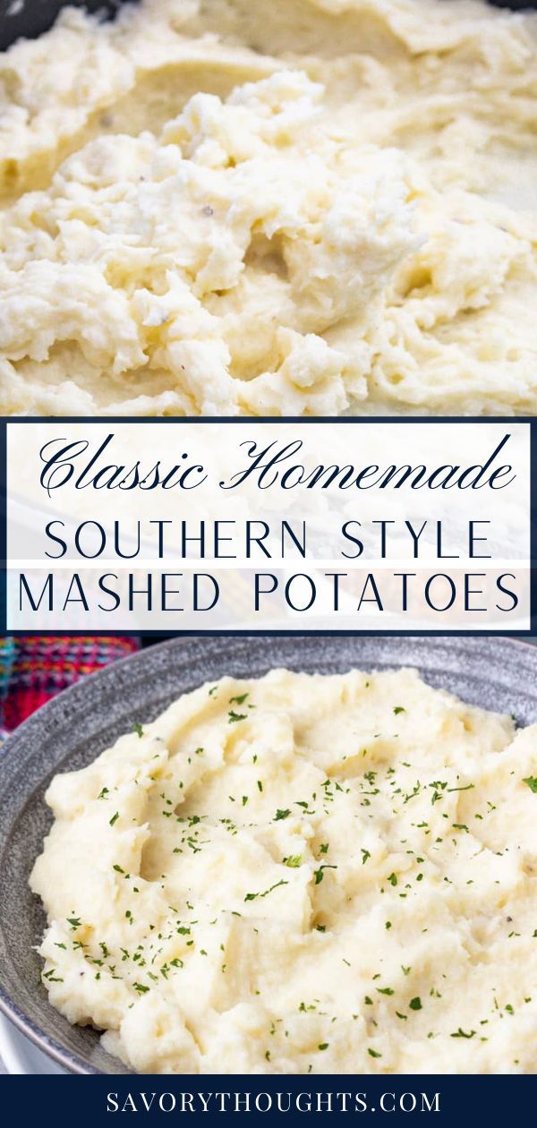 mashed potatoes in a bowl with text overlay that reads classic homemade southern style mashed potatoes