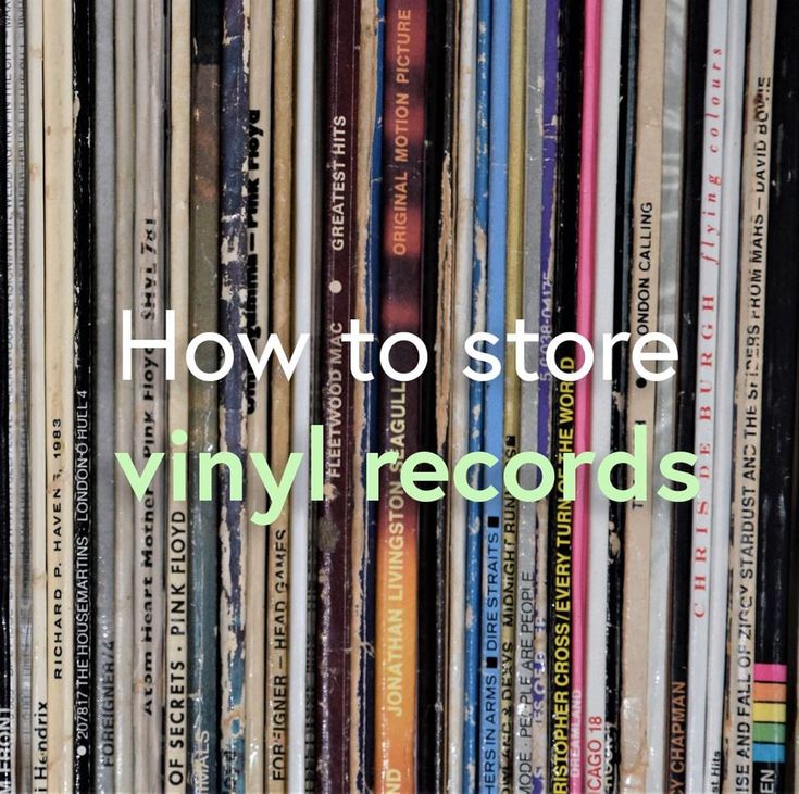 a bunch of records stacked on top of each other with the words how to store vinyl records