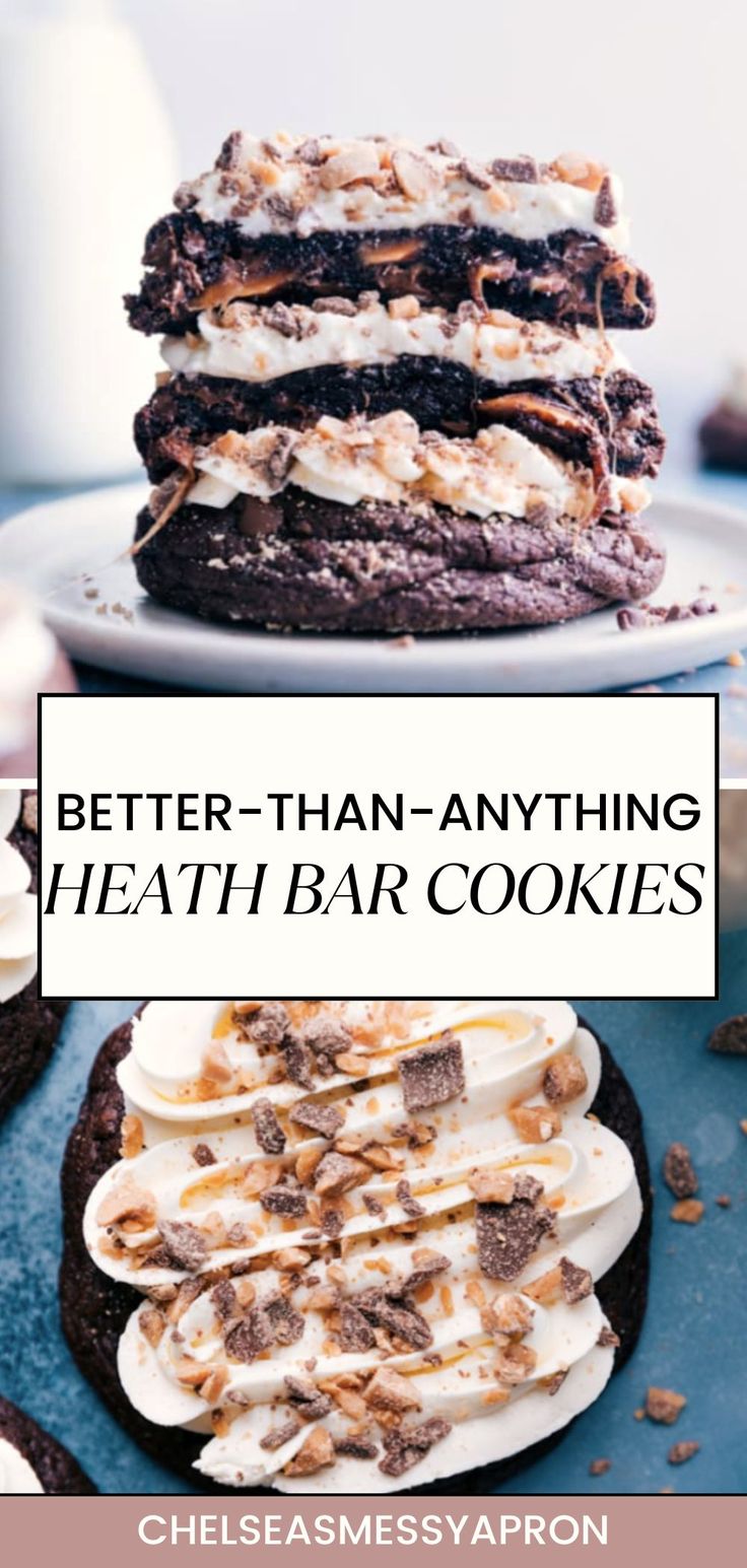 two cookies stacked on top of each other with the words, better - than - anything heathi bar cookies