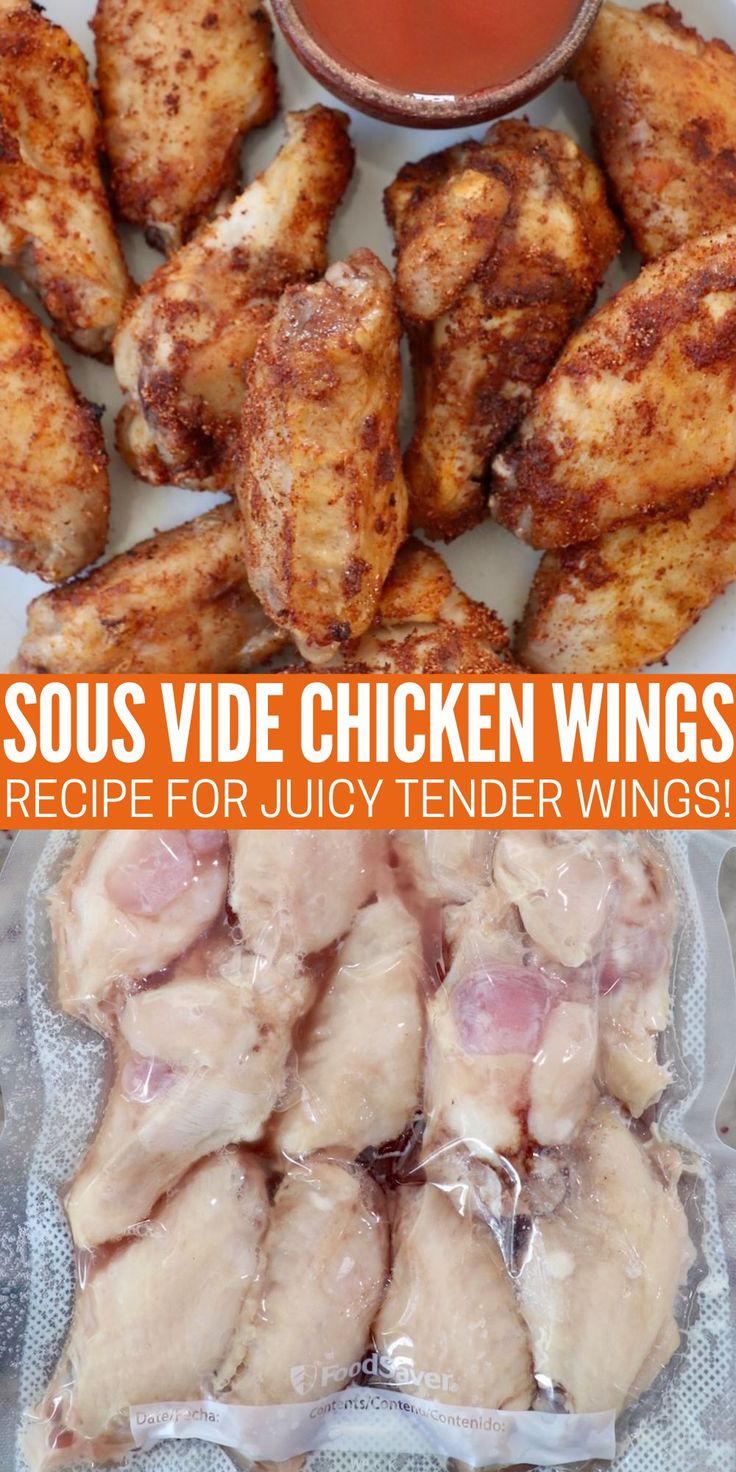 chicken wings and sauce in plastic bags on a table with text overlay that reads sous video chicken wings recipe for juicy tender wings