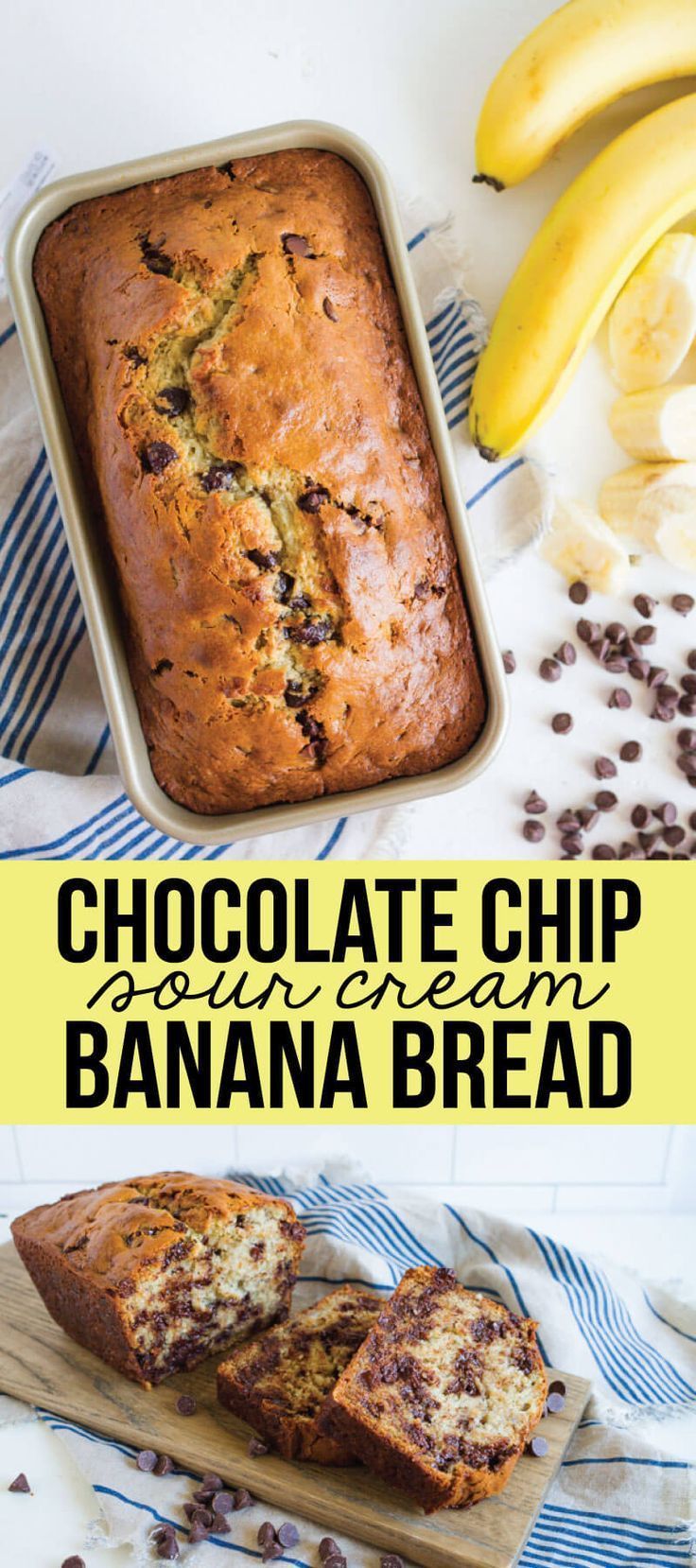 chocolate chip banana bread in a loaf pan and on a cutting board next to bananas