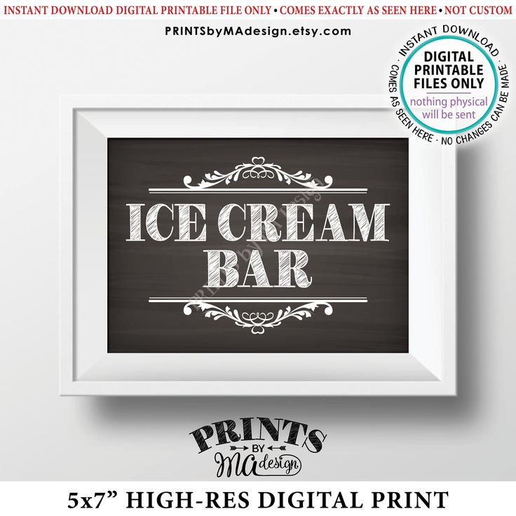 an ice cream bar sign with the words, printable digital file available for purchase