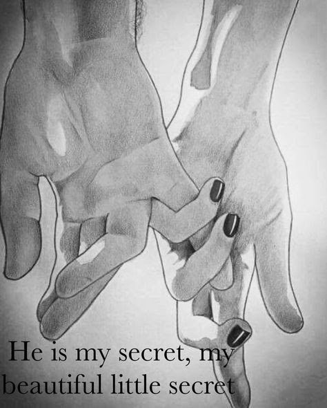 two hands holding each other with the words he is my secret, my beautiful little secret