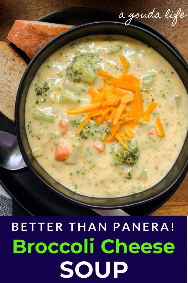 broccoli cheese soup in a black bowl with bread on the side and text that reads, better than panera broccoli cheese soup