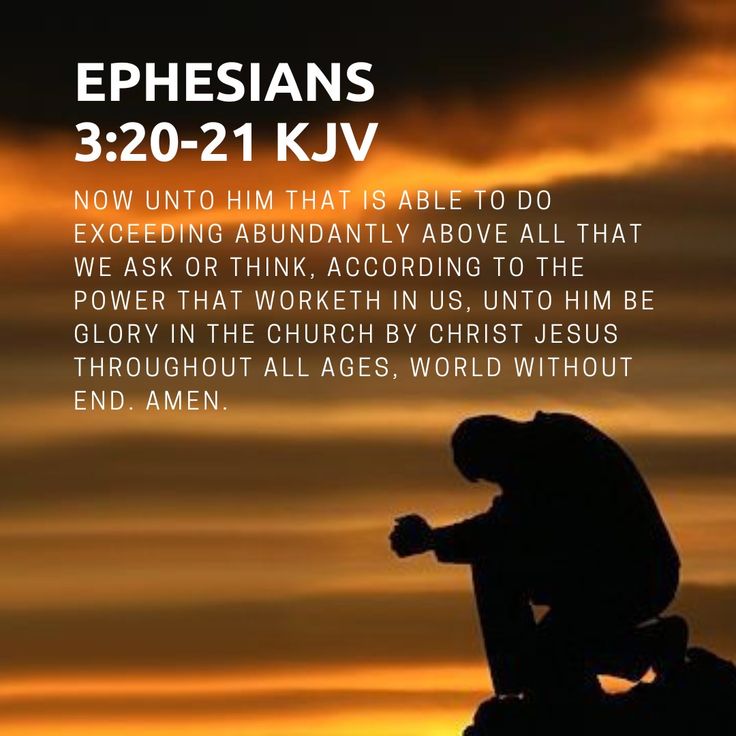 a man kneeling down in front of a sunset with the words ephesians 3 20 - 11 kjv