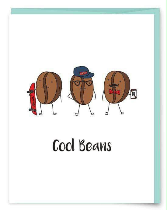 greeting card featuring three cartoon characters with the words cool beans written on each one side