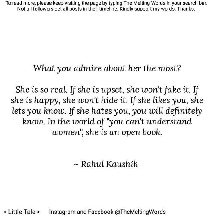 an image of a quote from rabin kaushni on the topic of what you admire about her