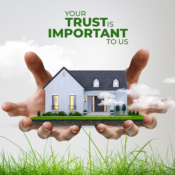 two hands holding a house with the words your trust is important to us