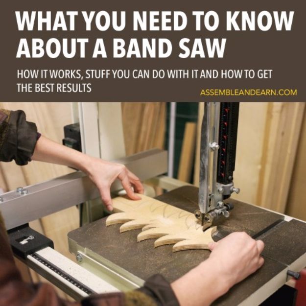 a man is working on something in his workshop with the words, what you need to know about a band saw how it works, sure you can do with and how to get the best results