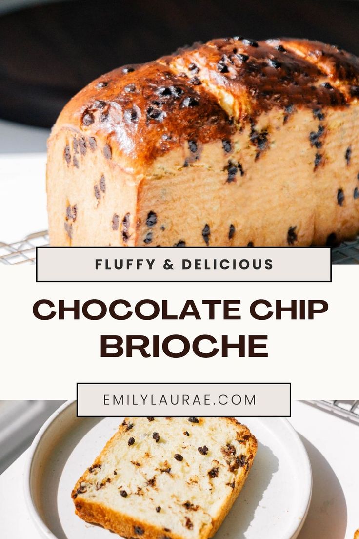 a loaf of chocolate chip brioche on a white plate with the words fluffy and delicious