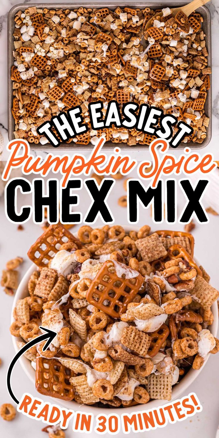 the easy pumpkin spice chex mix is ready in 30 minutes