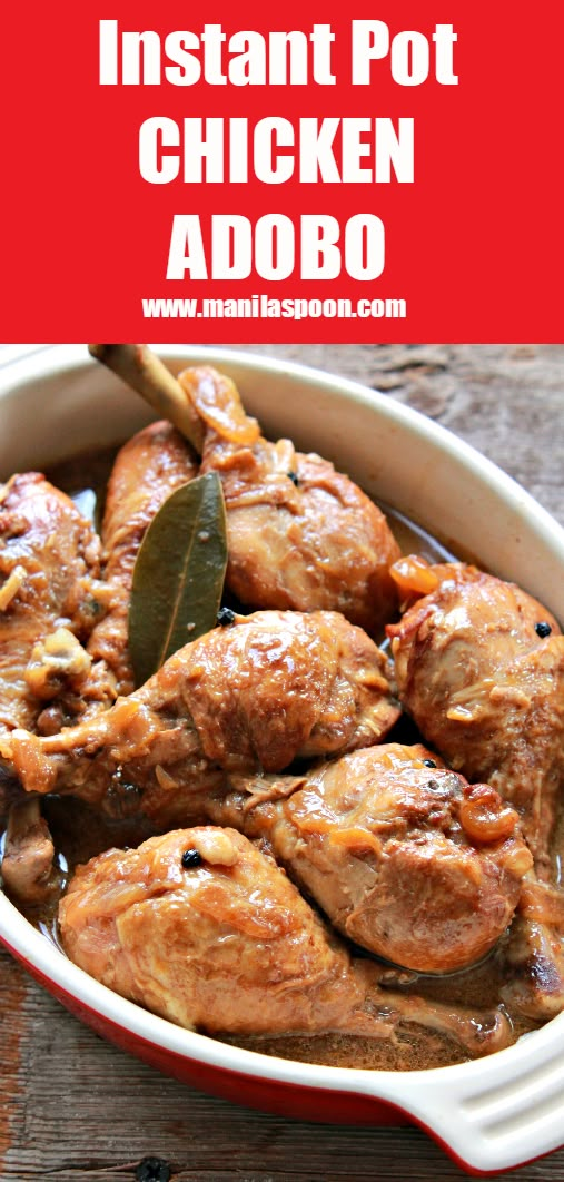 instant pot chicken adobo in a red casserole dish