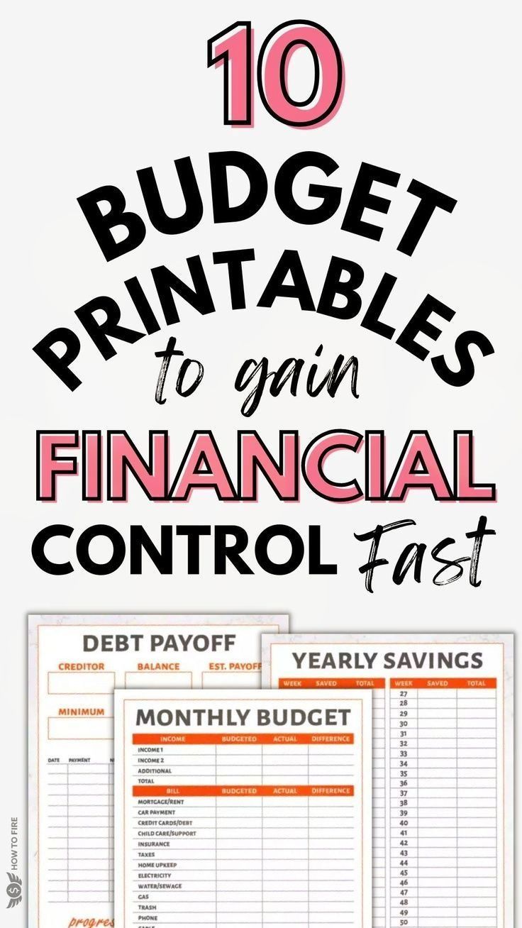 the top ten budget printables to gain financial control