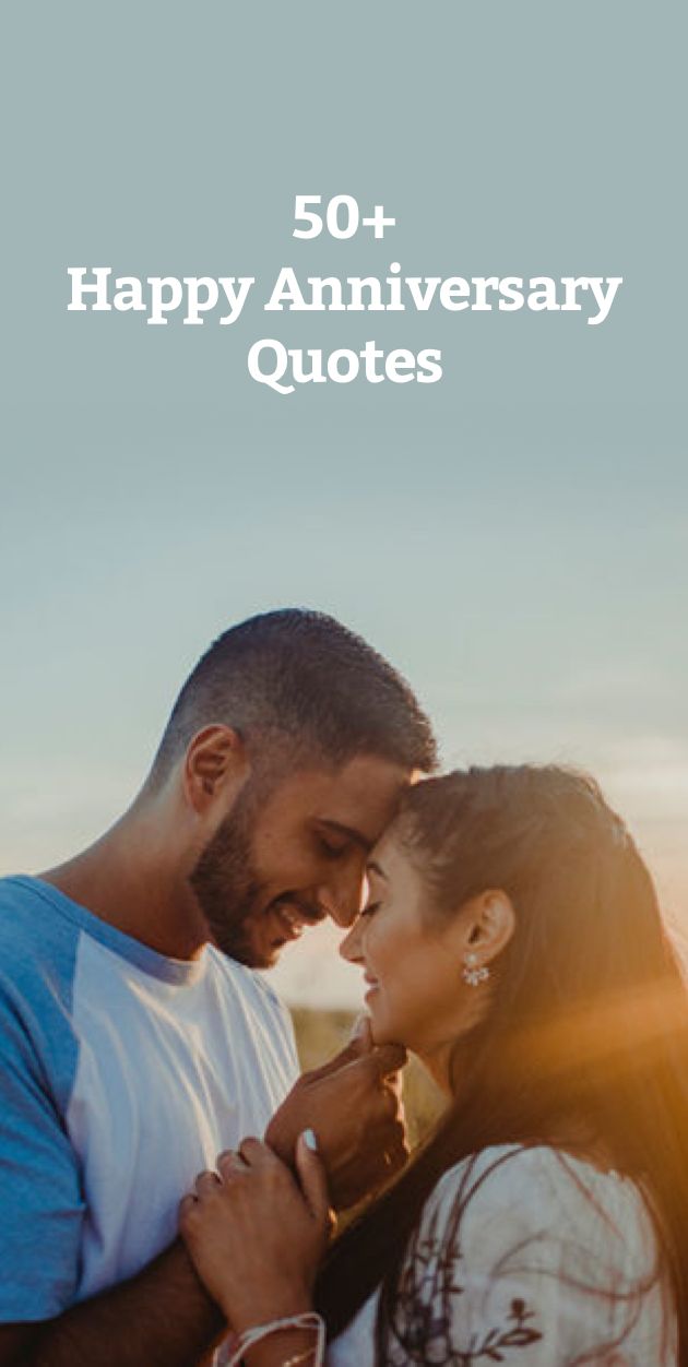 a man and woman embracing each other with the words 50 + happy anniversary quotes on it