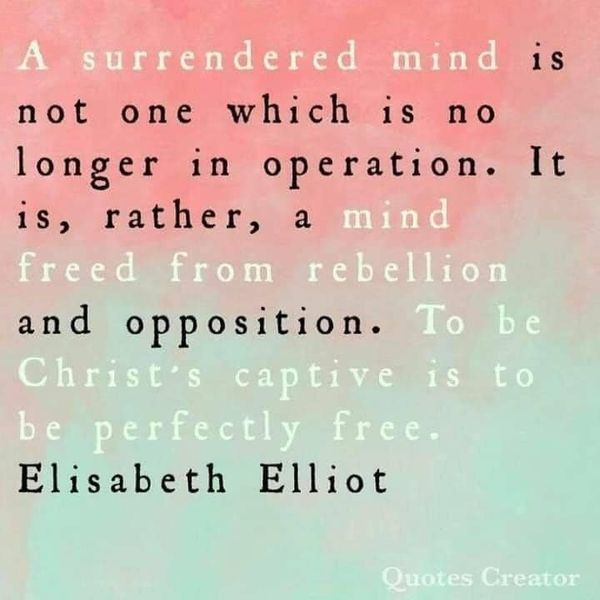 a quote from elizabeth eliot on the subject of this image is not one which is no longer in operation