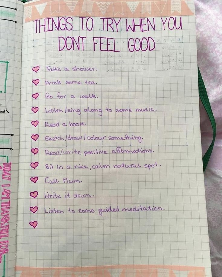 a notebook with writing on it that says things to try when you don't feel good