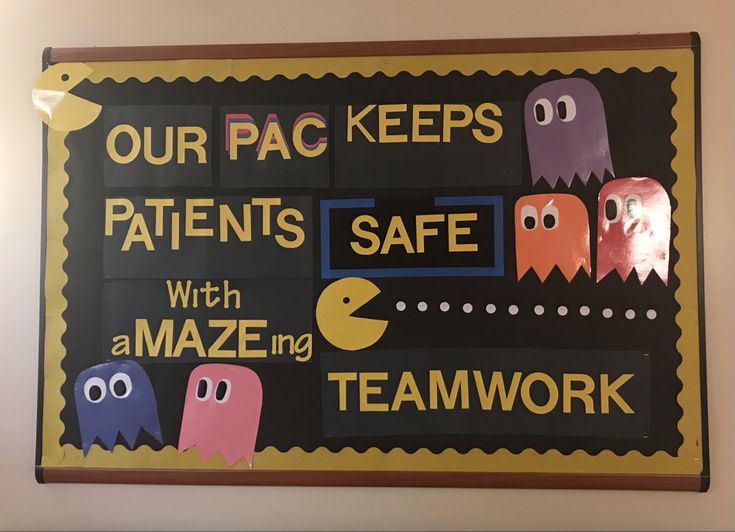 a sign on the wall that says our pac keeps patients safe with amazing teamwork