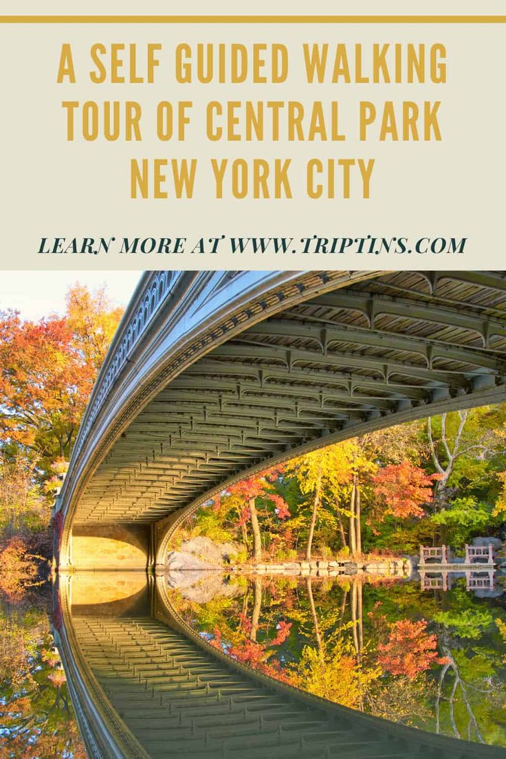 a bridge over water with the words a self guided walking tour of central park new york city