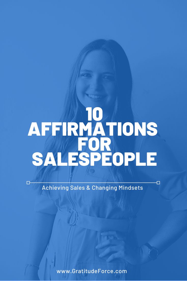 a woman smiling with the words 10 affirmations for salespeople