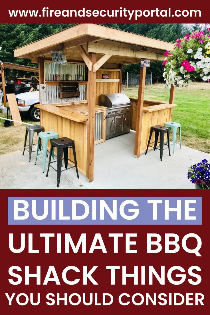 an outdoor bbq with the words building the ultimate bbq shack things you should consider