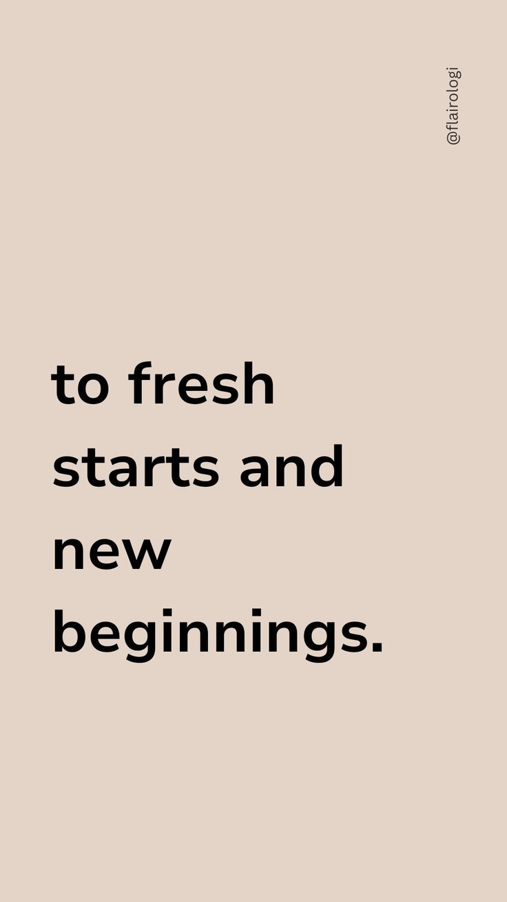 to fresh starts-flairologi Quotes About New Beginnings Fresh Start, Fresh Start Aesthetic, New Beginning Quotes Fresh Start, New Beginings, Fresh Start Quotes, Modern Restaurant Design, Brand Vision, Fresh Starts, Fresh Beginnings