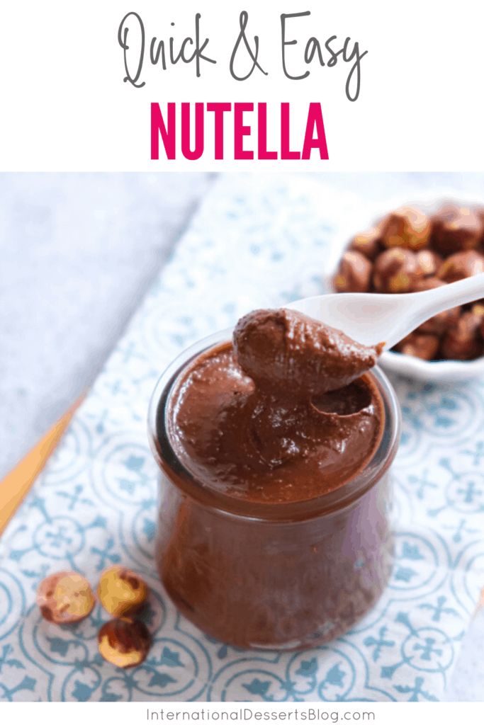 nutella in a glass jar with spoon and nuts on the side, text overlay reads quick & easy nutella