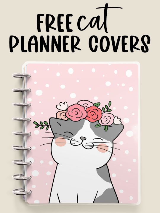 a cat with flowers on its head and the words free cat planner covers above it