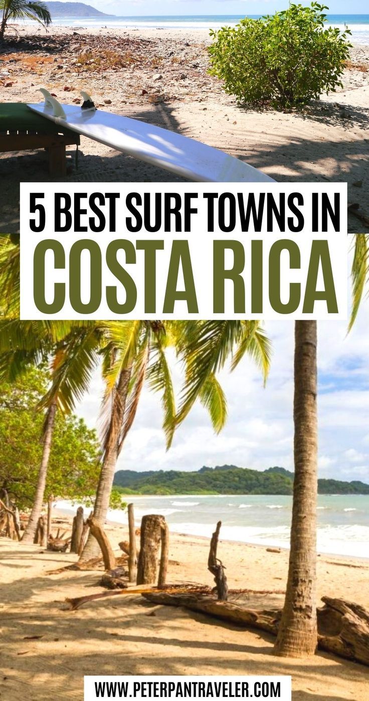 5 Best Surf Towns Costa Rica Costa Rica Surfing, Costa Rica Pacific Coast, Costa Rica Surf, Cost Rica, Costa Rica Travel Guide, Surf Town, Living In Costa Rica, Costa Rica Beaches, Surf Spots