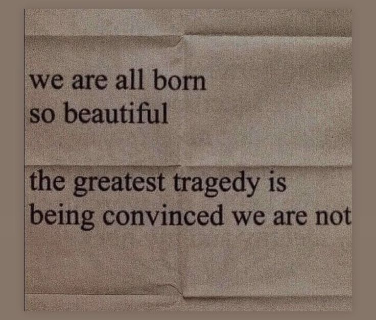 a piece of paper with some type of text on it that says we are all born so beautiful