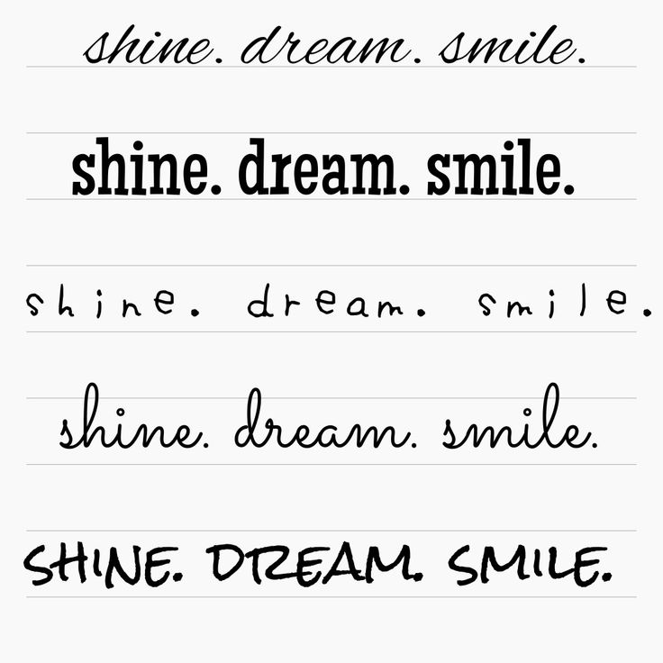 some type of handwriting that is written in black ink and has the words shine dream smile