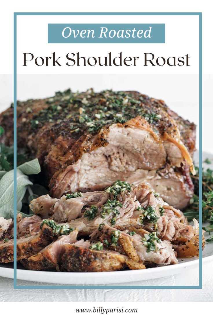 pork shoulder roast on a plate with herbs