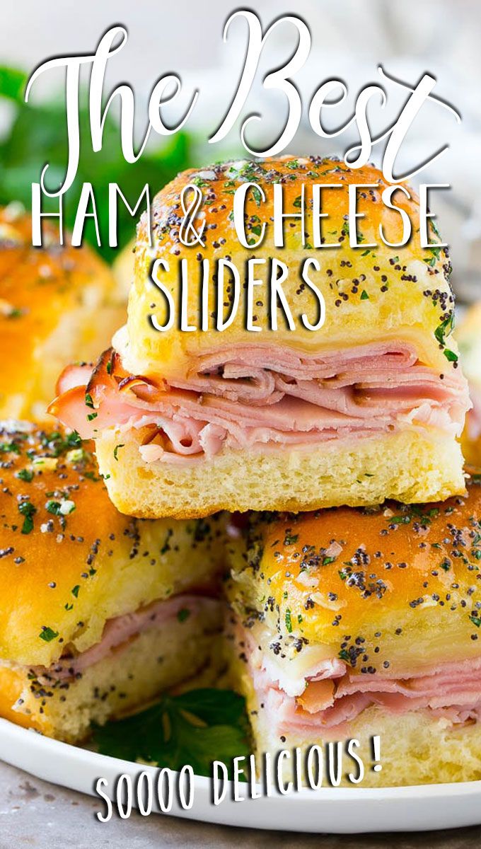 ham and cheese sliders stacked on top of each other with the title overlay