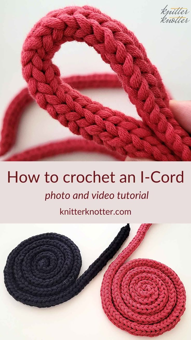 how to crochet an i - cord photo and video tutor for beginners