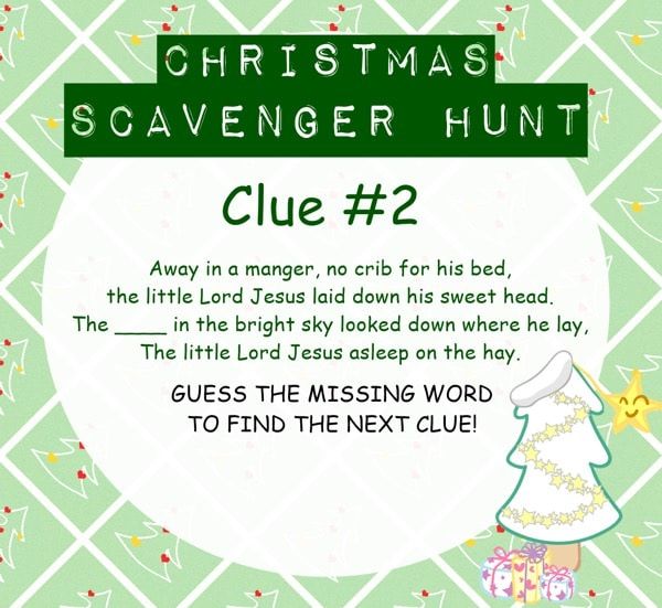 the christmas scavenger hunt clue 2 is shown in green and white, with an image of a christmas tree on it