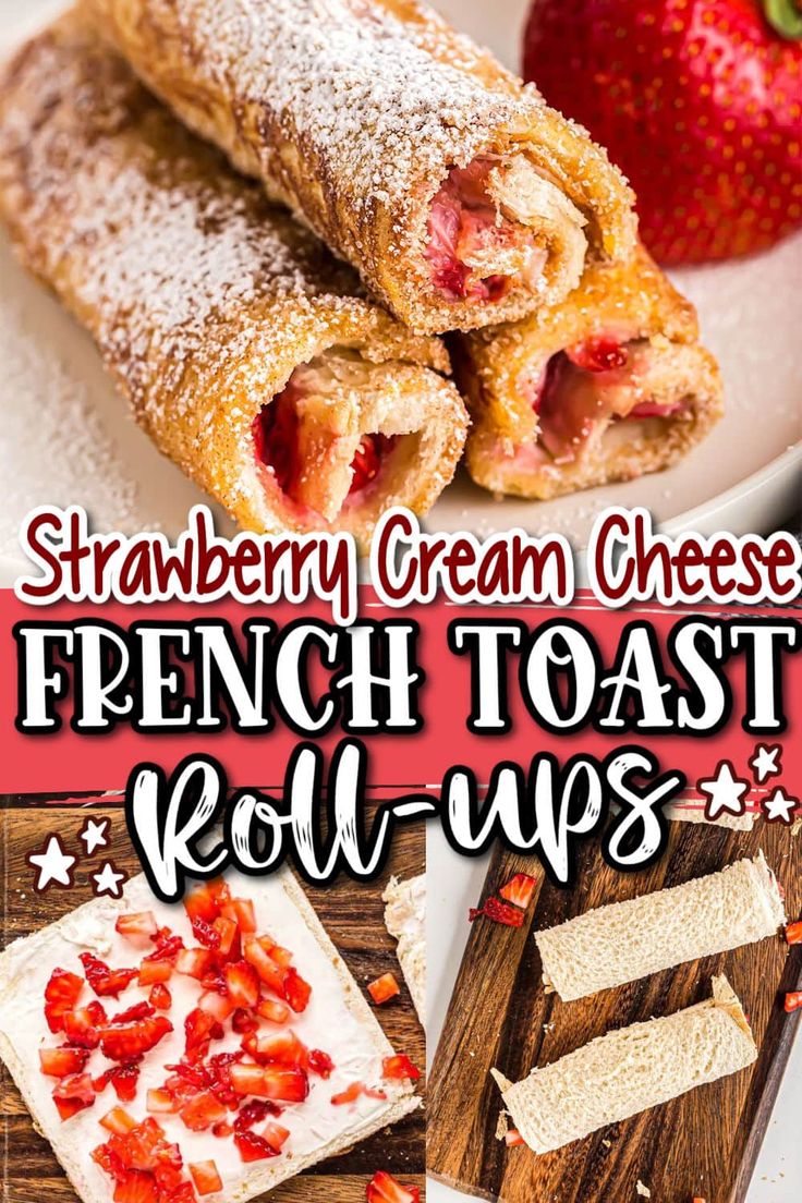 strawberry cream cheese french toast roll ups on a plate with strawberries and crackers