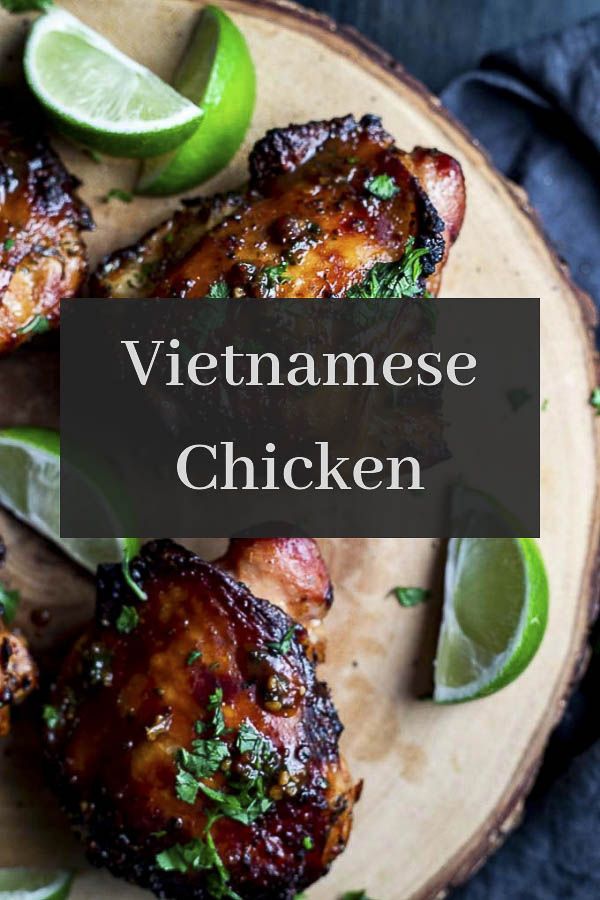 vietnamese chicken with limes and cilantro garnishes