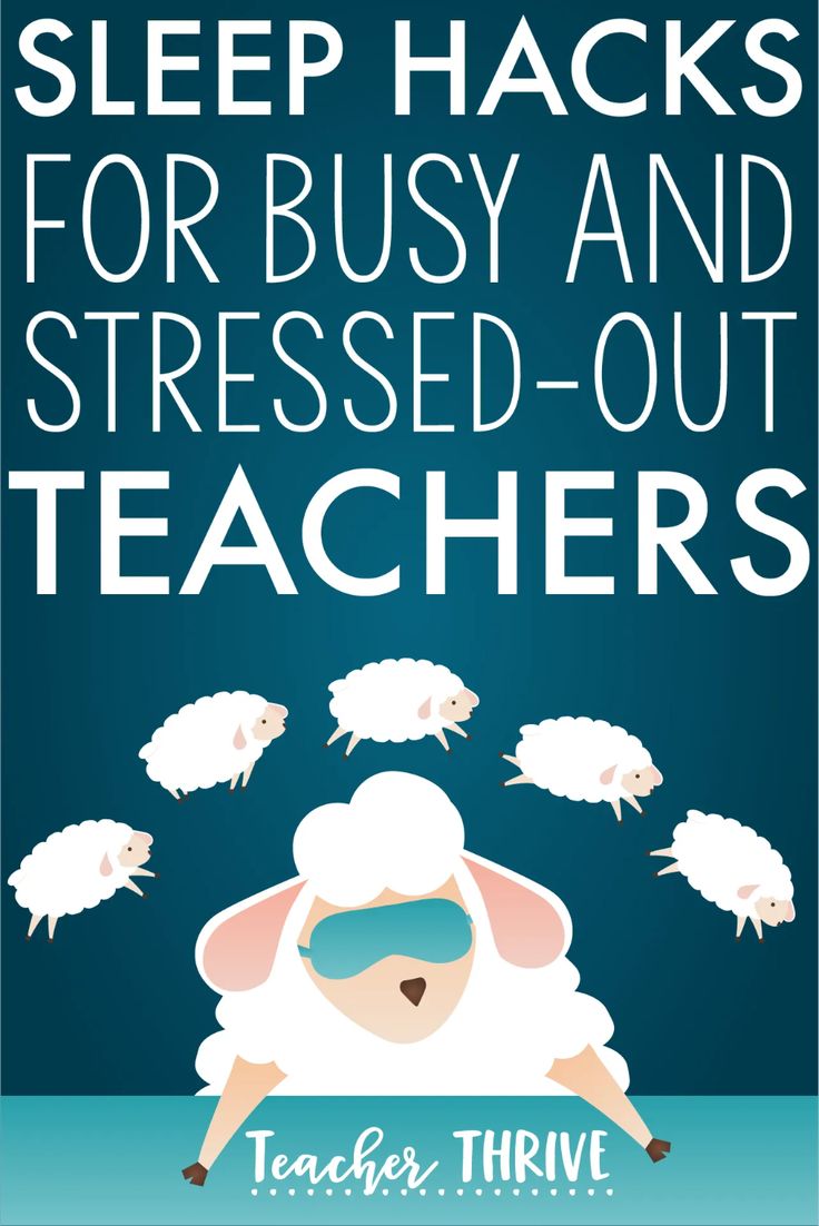 a poster with sheeps and text that reads sleep hacks for busy and stressed - out teachers