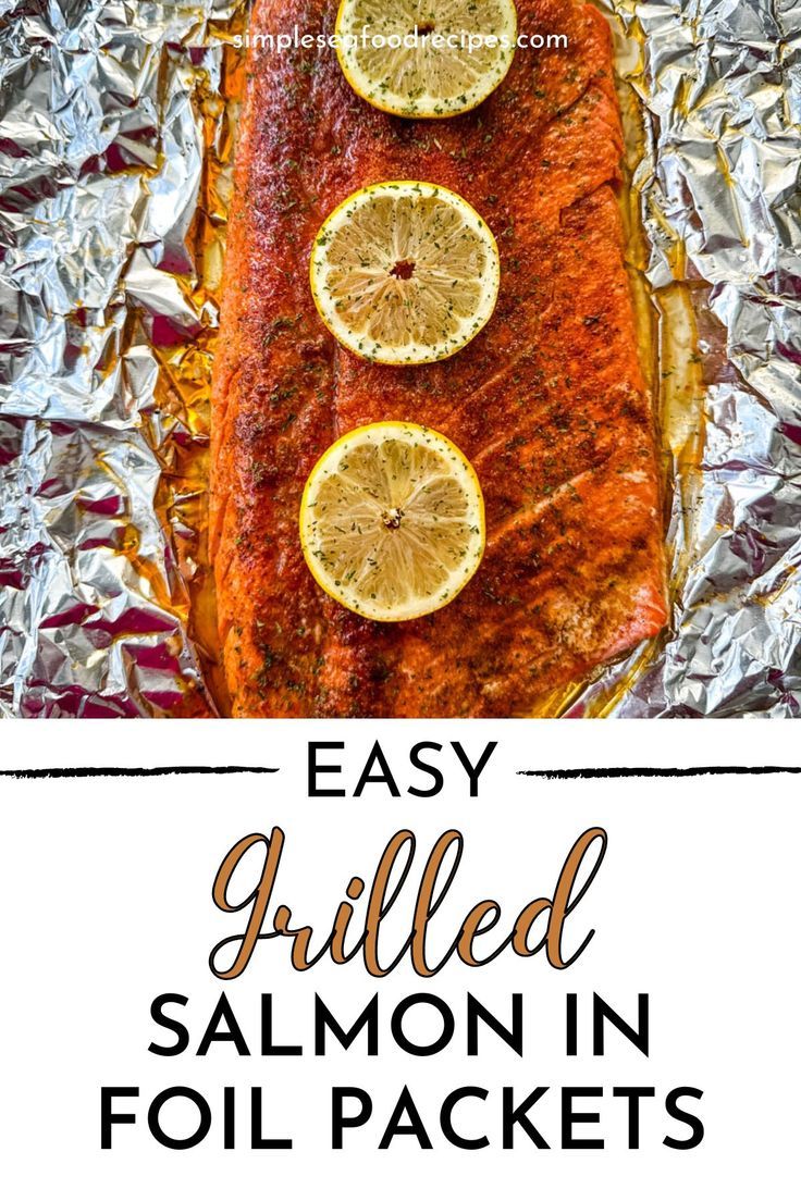 Grilled salmon in foil. Salmon Foil Packets Grill, Grilled Salmon Seasoning, Sockeye Salmon Recipes, Easy Grilled Salmon, Grilled Fish Fillet, Grilled Foil Packets, Salmon In Foil Recipes, Salmon Fillet Recipes, Salmon Foil Packets