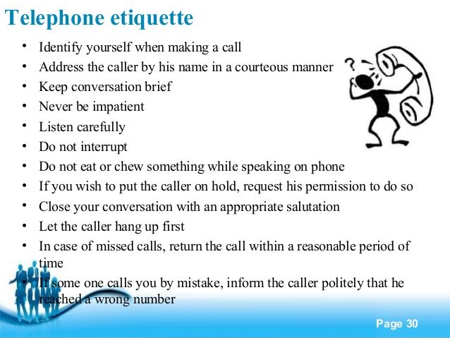 the phone etiquette is being used by someone