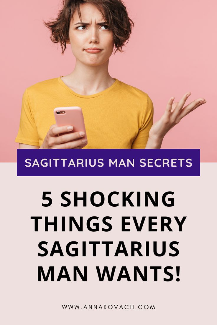 a woman holding a cell phone with the text 5 shocking things every sagittarius man wants